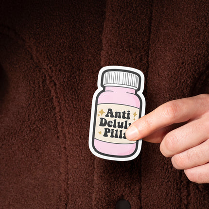 ANTI DELULU PILLS