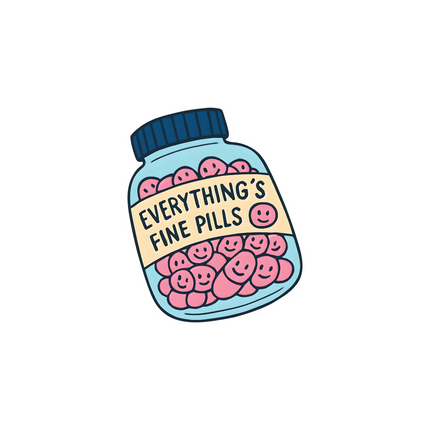 EVERYTHING FINE PILLS