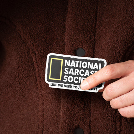 NATIONAL SARCASM SOCIETY