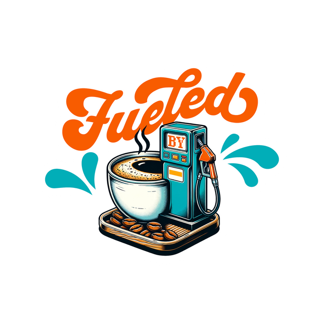 COFFEE FUELED