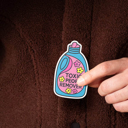 TOXIC PEOPLE REMOVER